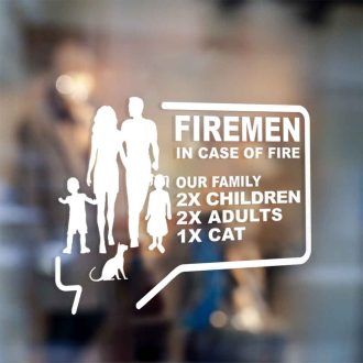 sticker firemen in case of fire save our family